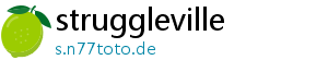 struggleville